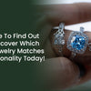 It's Time To Find Out And Discover Which Celtic Jewelry Matches Your Personality Today!