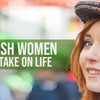 3 Wise Irish Women And Their Take on Life