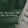Celtic Jewelry: The Beauty And Meaning That They Possess