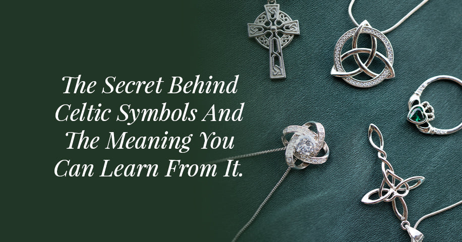 The Secret Behind Celtic Symbols And The Meaning You Can Learn From It.