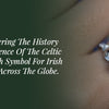 Discovering The History And Essence Of The Celtic Claddagh Symbol For Irish People Across The Globe.